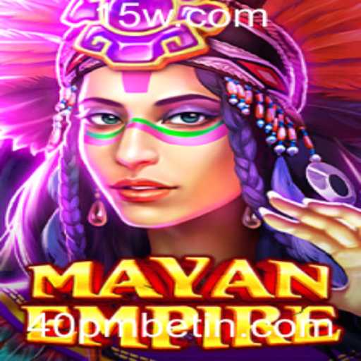 Descubra o Fascinante Mundo de MayanEmpire: A Aventura de 40pmbet